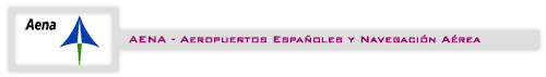 AENA - Aeropuestos Espa&ntilde;oles y Navegaci&oacute;n A&eacute;rea